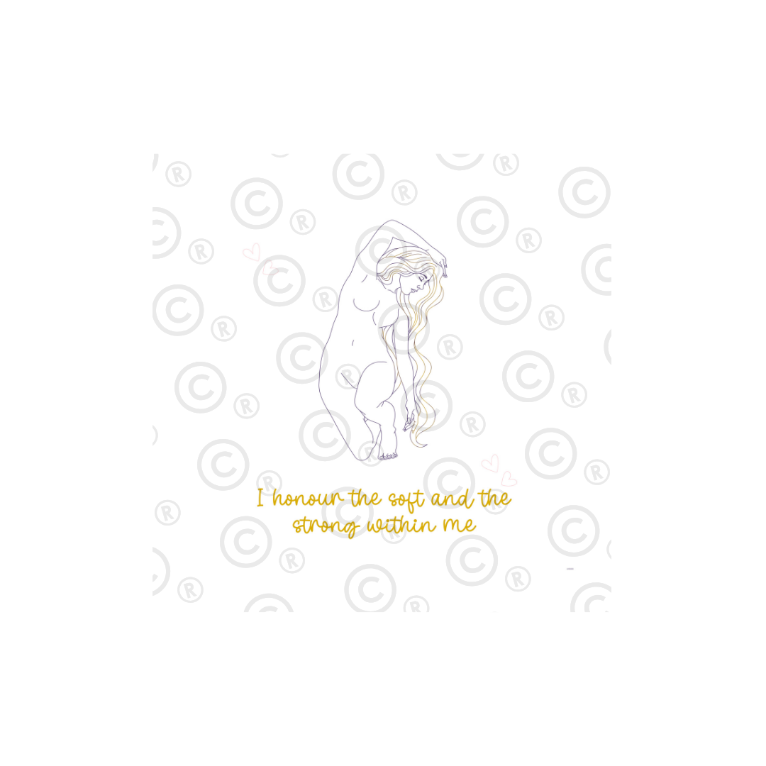'I Honour The Soft And The Strong Within Me' Print