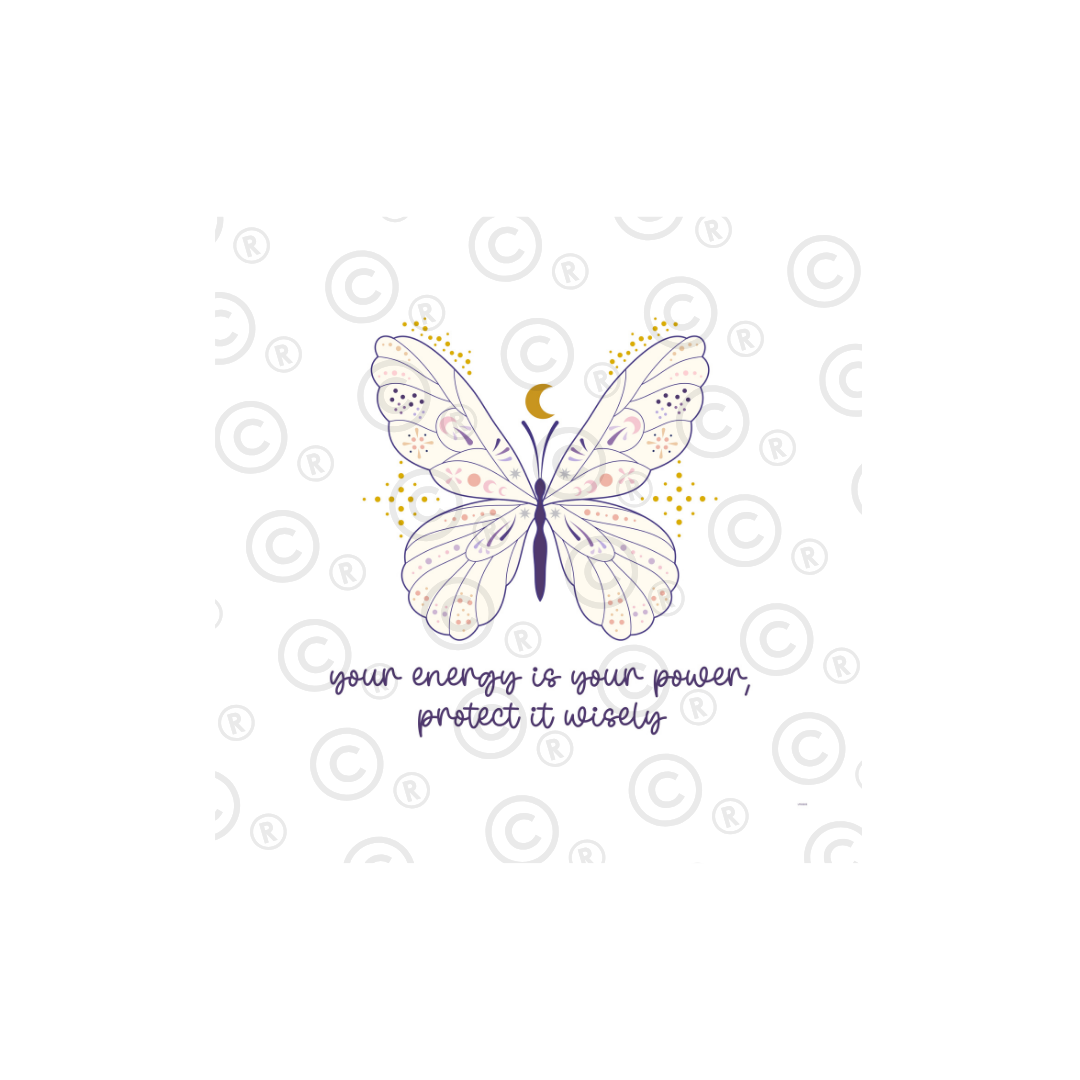 'Your Energy Is Your Power, Protect It Wisely' Print