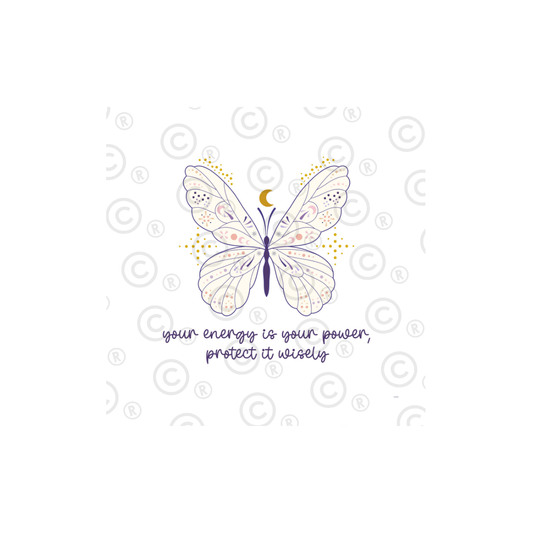 'Your Energy Is Your Power, Protect It Wisely' Print